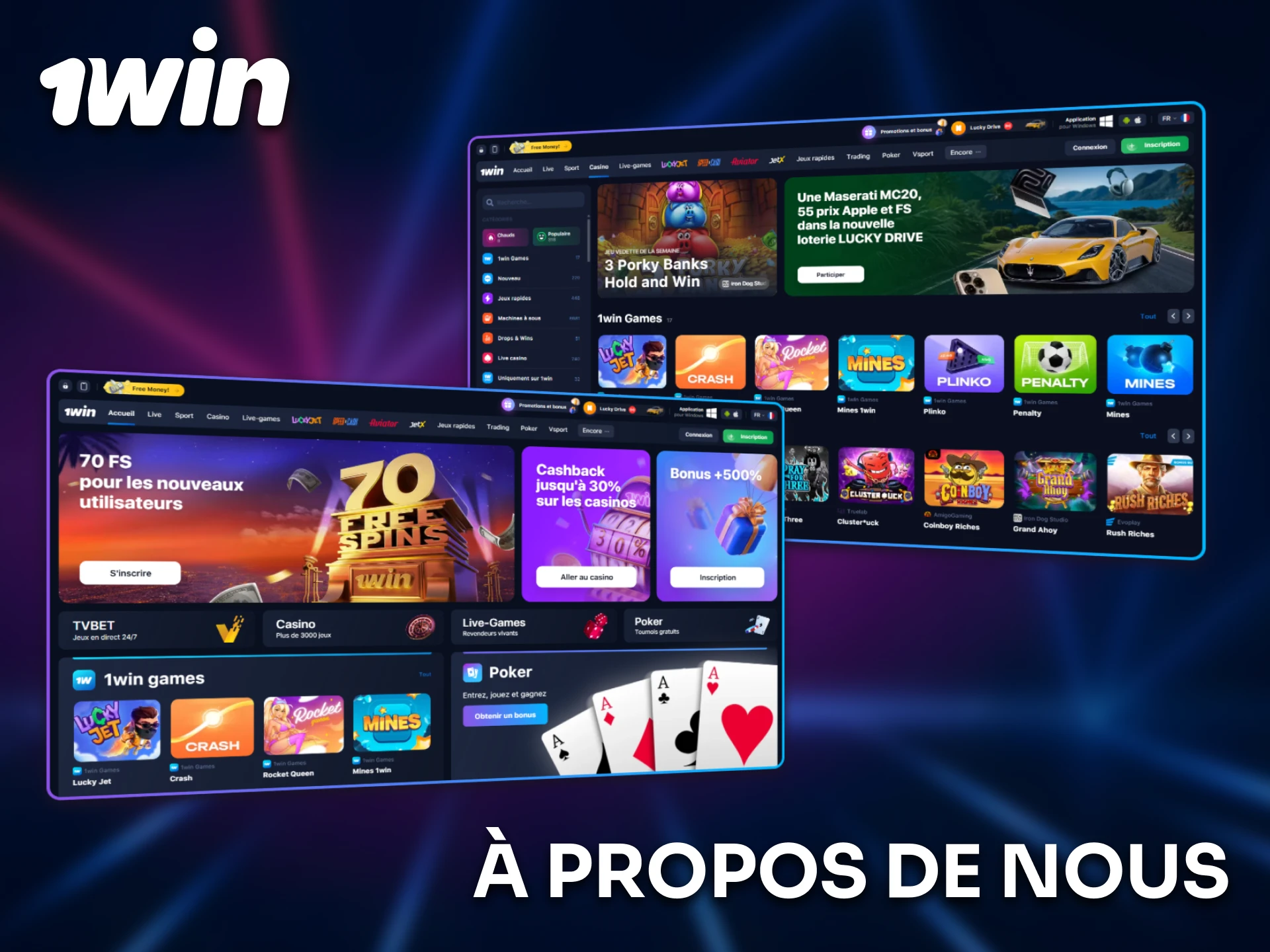 En savoir plus à propos de nous et sur la plateforme 1win.