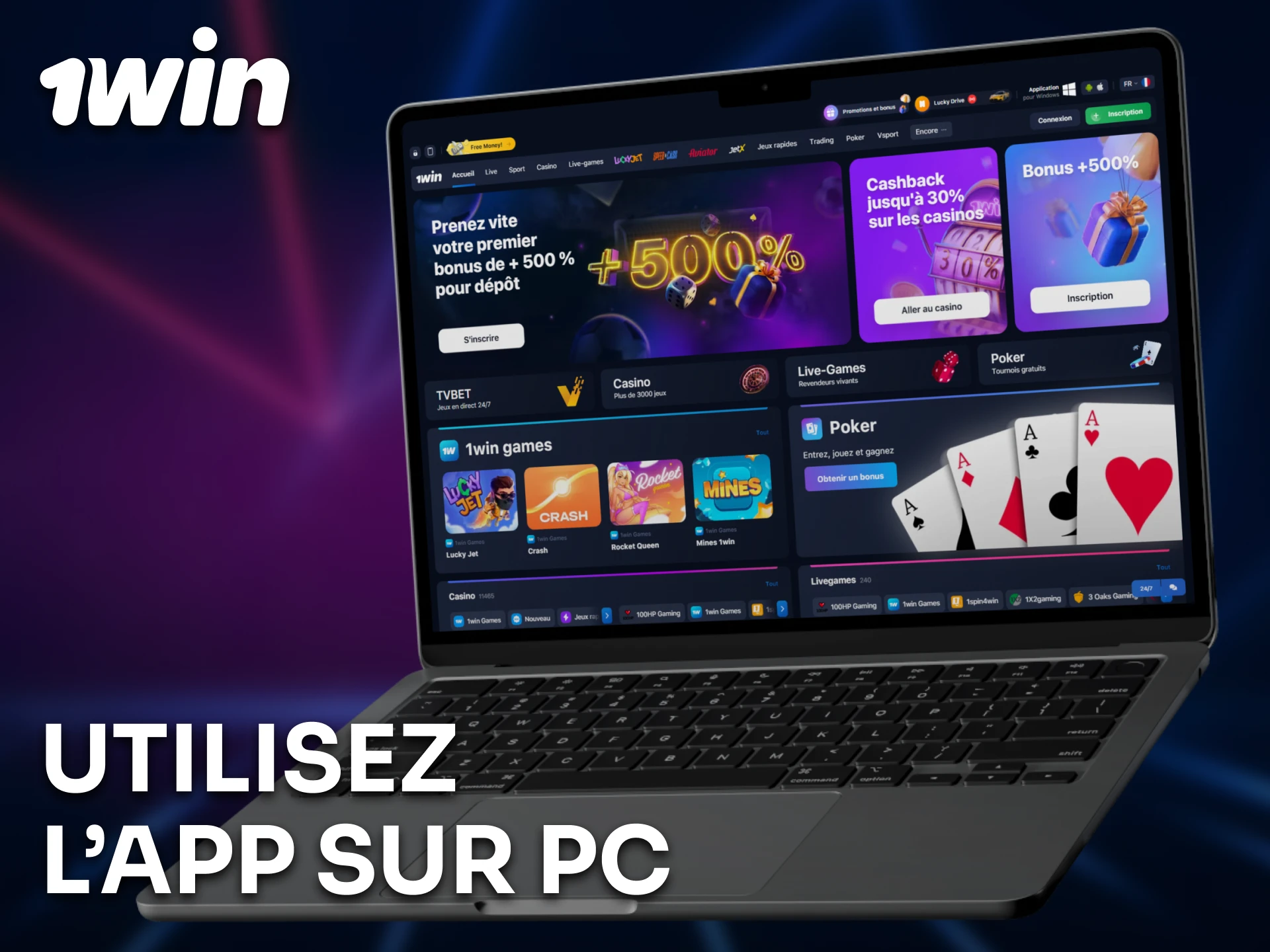 Utilisez l’application 1win sur votre PC pour plus de confort.