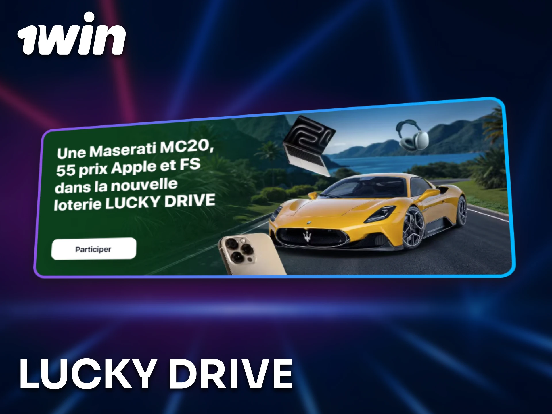 Rejoignez 1win Lucky Drive pour tenter votre chance au Sénégal.
