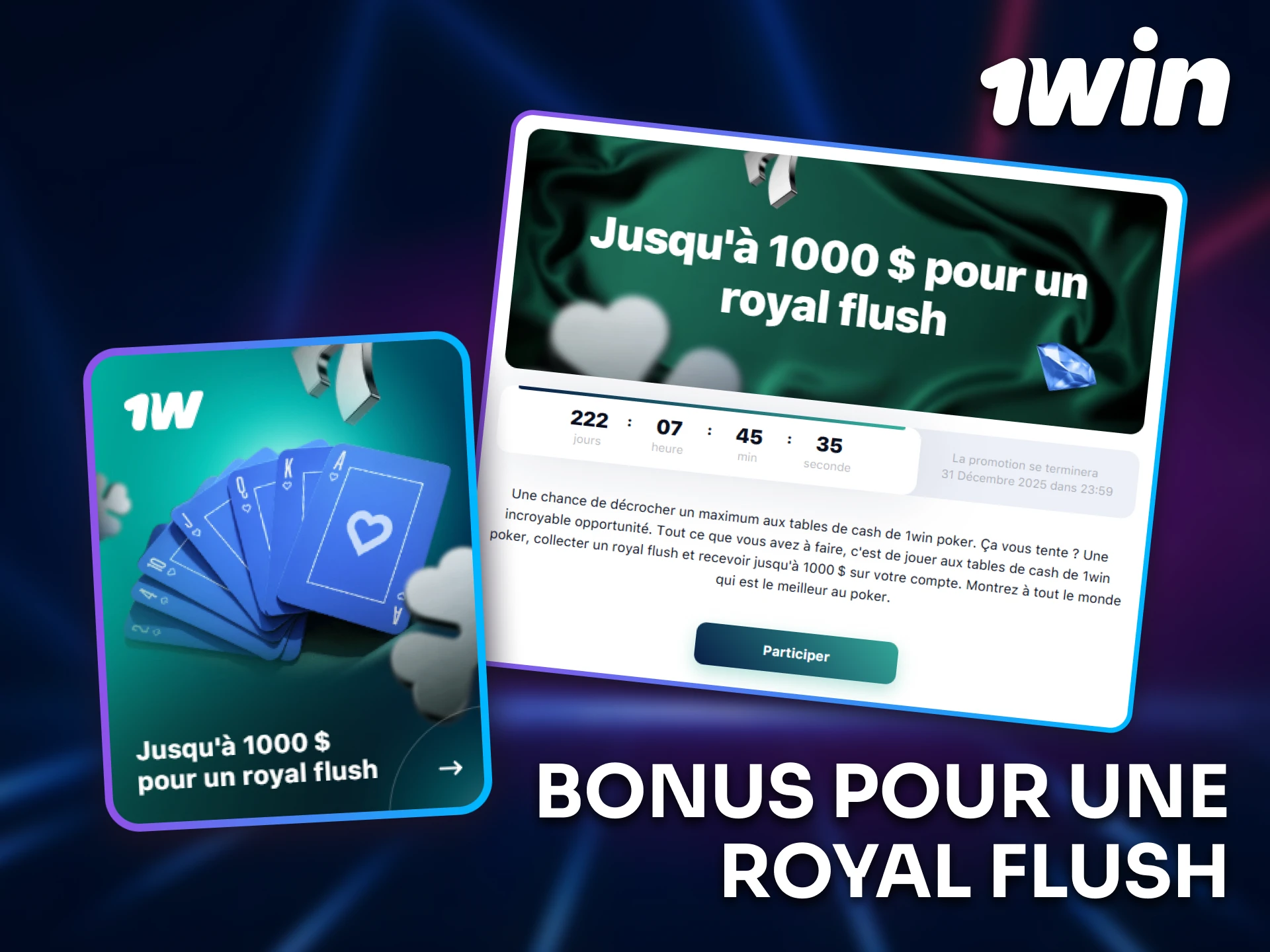Gagnez jusqu’à un énorme gain avec un Royal Flush sur 1win.