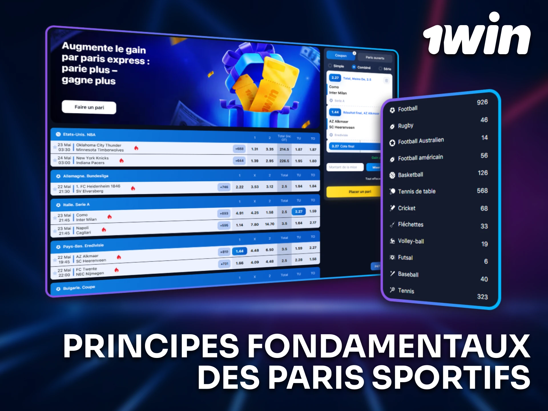 Apprenez les principes de base des paris sportifs avec 1win.